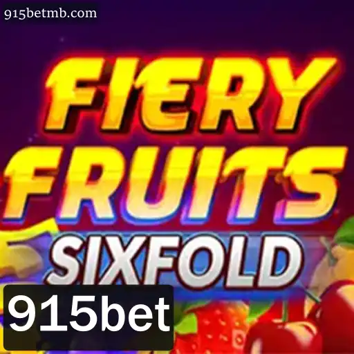 Explorando o Excitante Mundo de FieryFruitsSixFold com 915bet